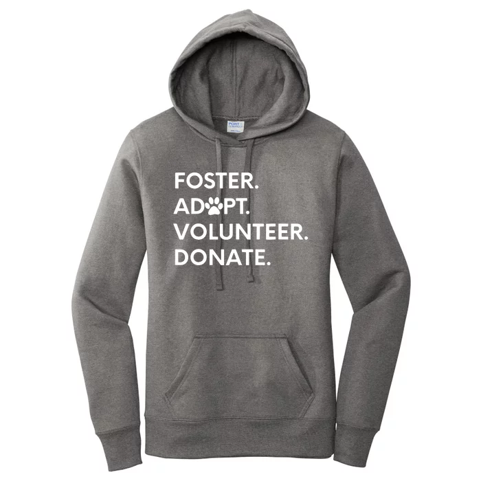 FOSTER ADOPT VOLUNTEER DONATE Animal Rescue Shelter Women's Pullover Hoodie