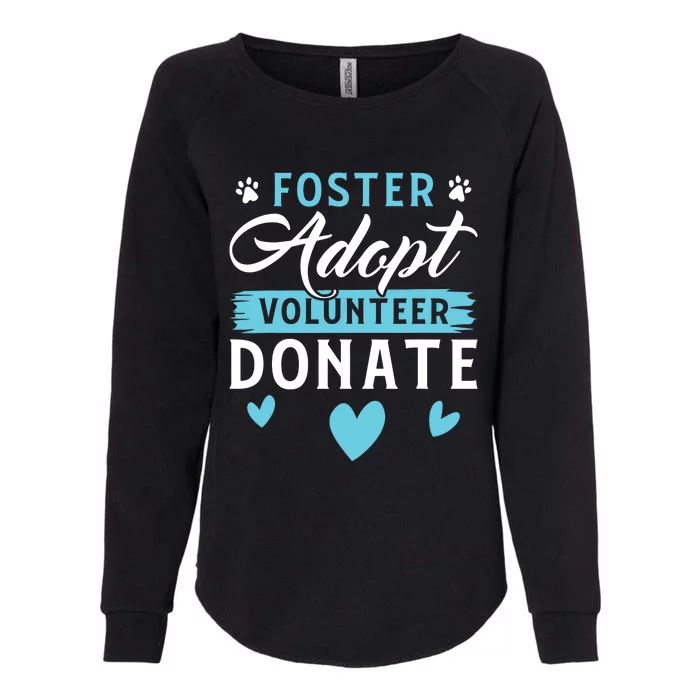 Foster Adopt Volunteer Donate Funny Animal Rescue Foster Womens California Wash Sweatshirt