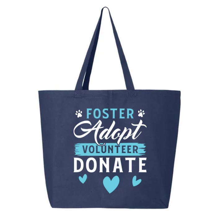 Foster Adopt Volunteer Donate Funny Animal Rescue Foster 25L Jumbo Tote