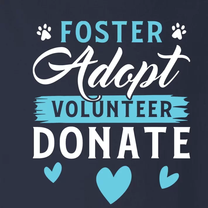 Foster Adopt Volunteer Donate Funny Animal Rescue Foster Toddler Long Sleeve Shirt