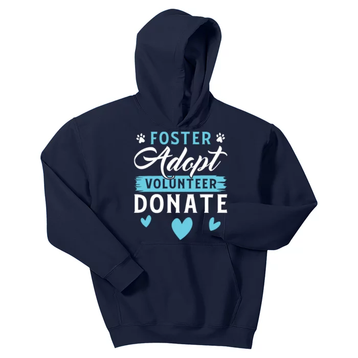 Foster Adopt Volunteer Donate Funny Animal Rescue Foster Kids Hoodie