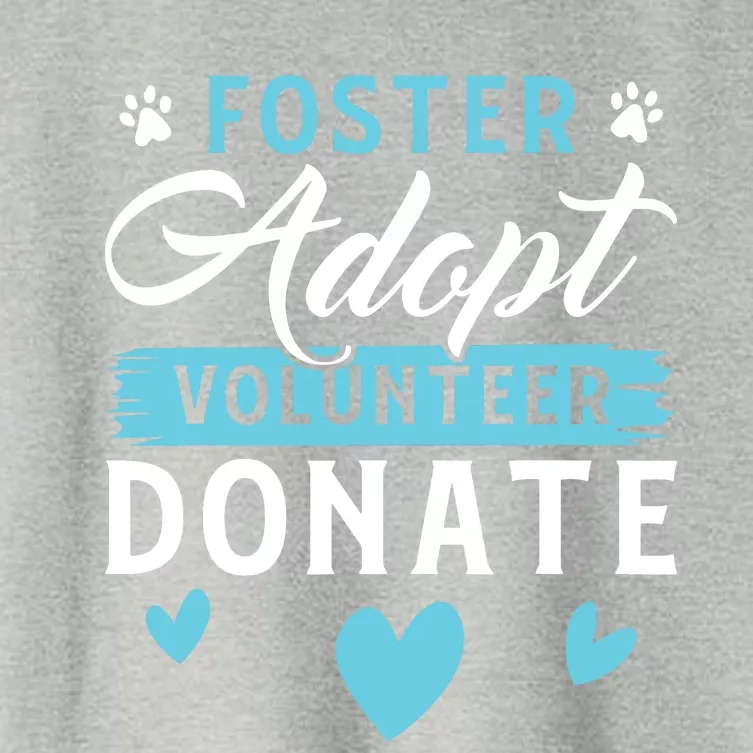 Foster Adopt Volunteer Donate Funny Animal Rescue Foster Women's Crop Top Tee