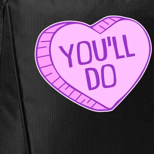 Funny Anti Valentines Day You'll Do Candy Heart City Backpack