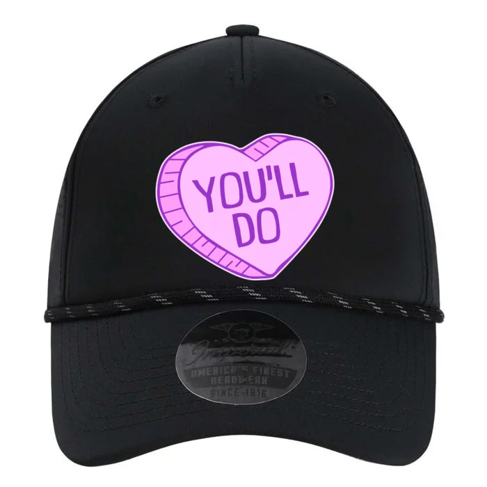 Funny Anti Valentines Day You'll Do Candy Heart Performance The Dyno Cap