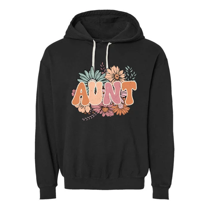 Floral Auntie Vintage Retro Groovy Auntie Best Auntie Ever Gift Garment-Dyed Fleece Hoodie