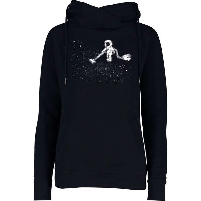 Funny Astronaut Vacuuming Galaxy Stars Womens Funnel Neck Pullover Hood