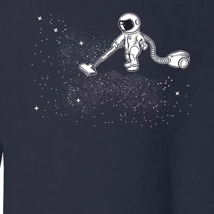 Funny Astronaut Vacuuming Galaxy Stars Toddler Sweatshirt