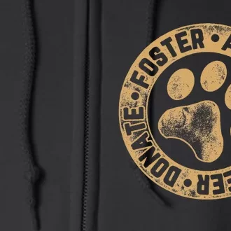 Foster. Adopt. Volunteer. Donate. Animal Rescue Dog Full Zip Hoodie