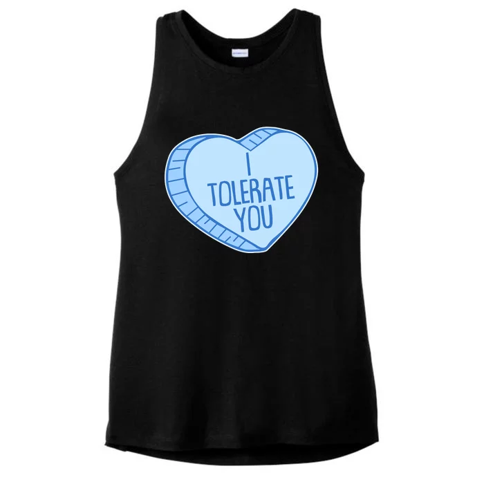 Funny Anti Valentines Day I Tolerate You Candy Heart Ladies Tri-Blend Wicking Tank