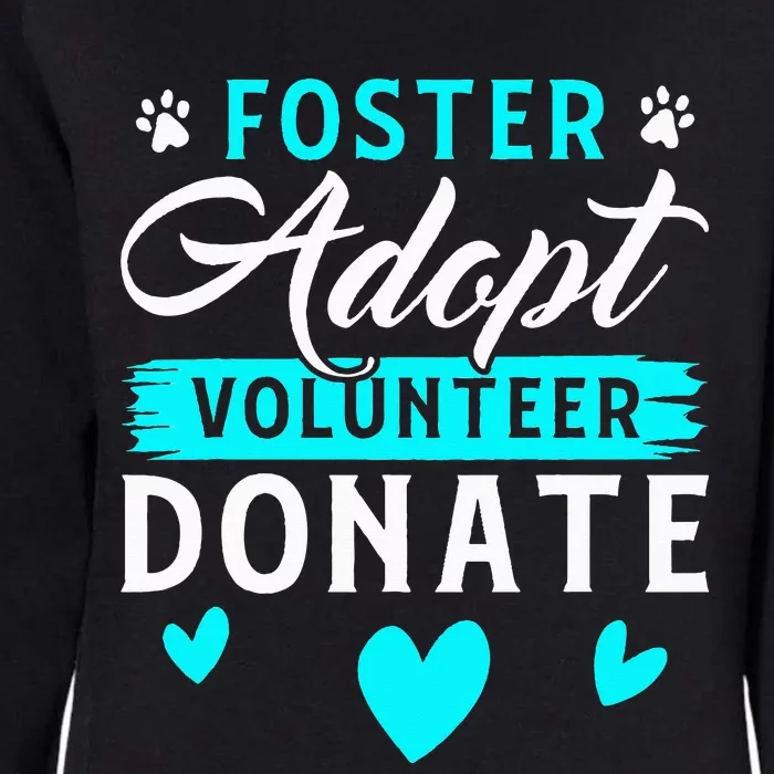 Foster Adopt Volunteer Donate Funny Animal Rescue Foster Womens California Wash Sweatshirt