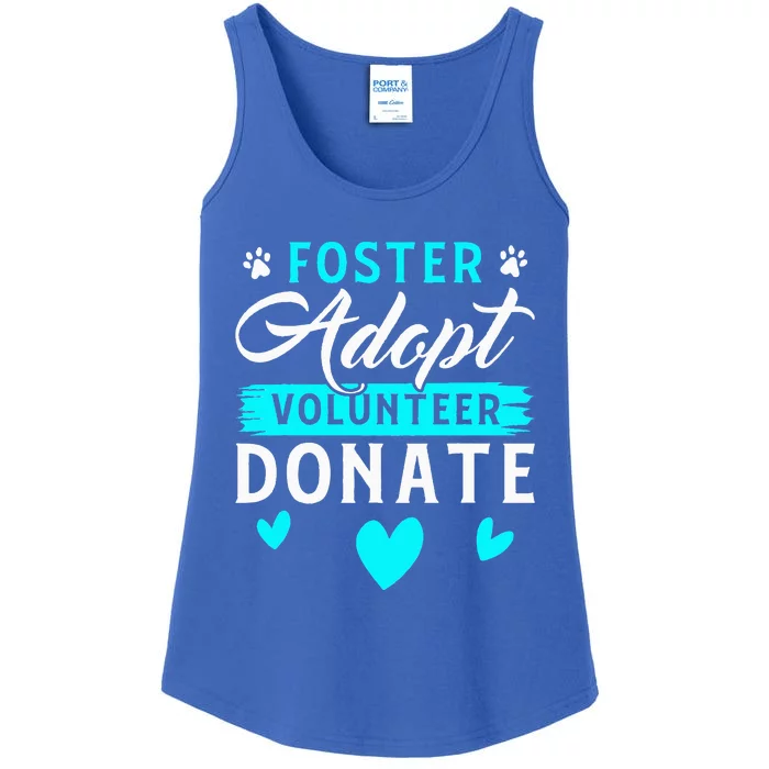 Foster Adopt Volunteer Donate Funny Animal Rescue Foster Ladies Essential Tank