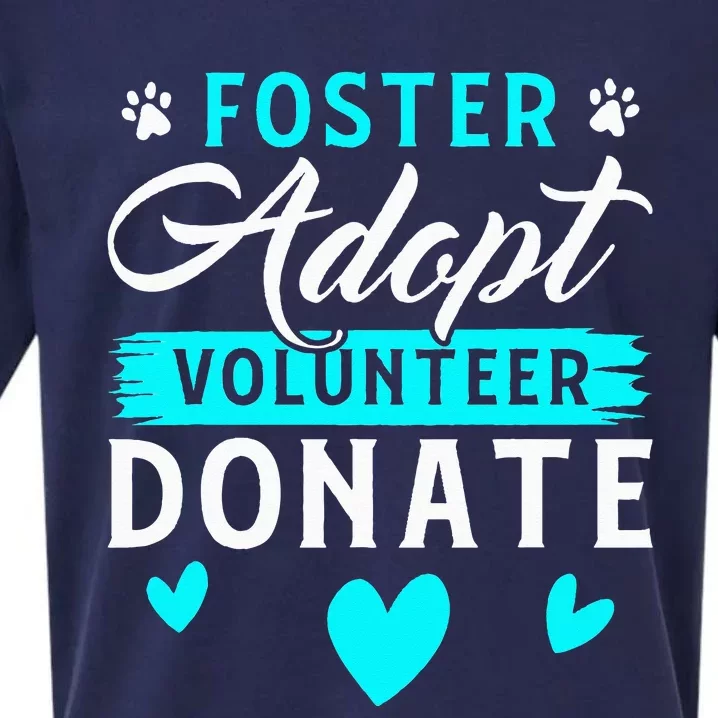 Foster Adopt Volunteer Donate Funny Animal Rescue Foster Sueded Cloud Jersey T-Shirt