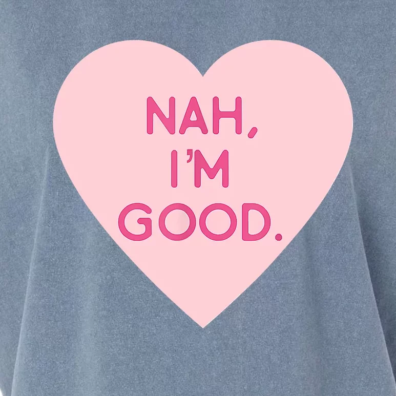 Funny Anti Valentine's Day Nah I'm Good Garment-Dyed Women's Muscle Tee