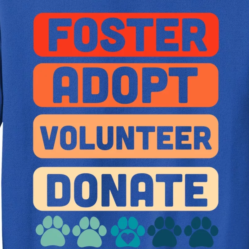 Foster Adopt Volunteer Donate National Rescue Dog Day Great Gift Sweatshirt