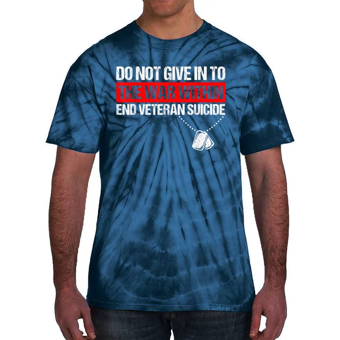 fight against Veteran Suicide Awareness Ptsd Veteran 22 Day Tie-Dye T-Shirt