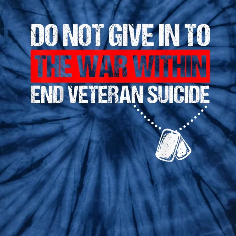 fight against Veteran Suicide Awareness Ptsd Veteran 22 Day Tie-Dye T-Shirt