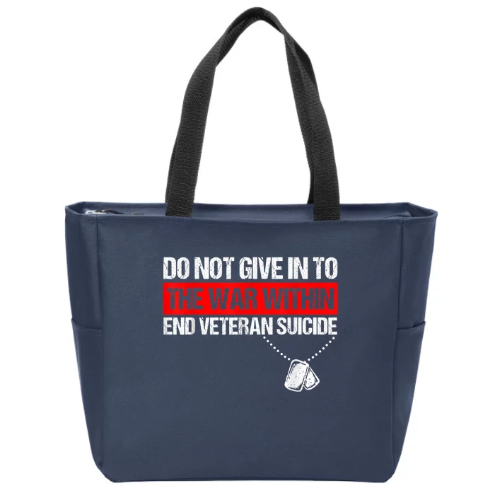 fight against Veteran Suicide Awareness Ptsd Veteran 22 Day Zip Tote Bag