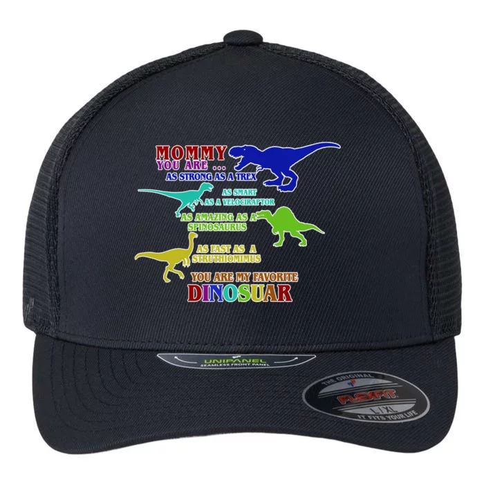 Favorite Dinosaur Mom Flexfit Unipanel Trucker Cap