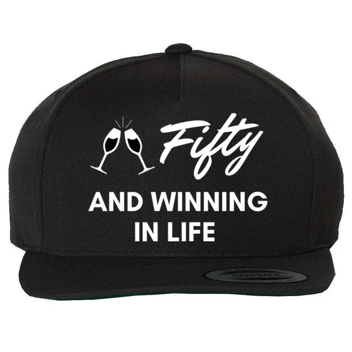 Fifty And Winning In Life Wool Snapback Cap