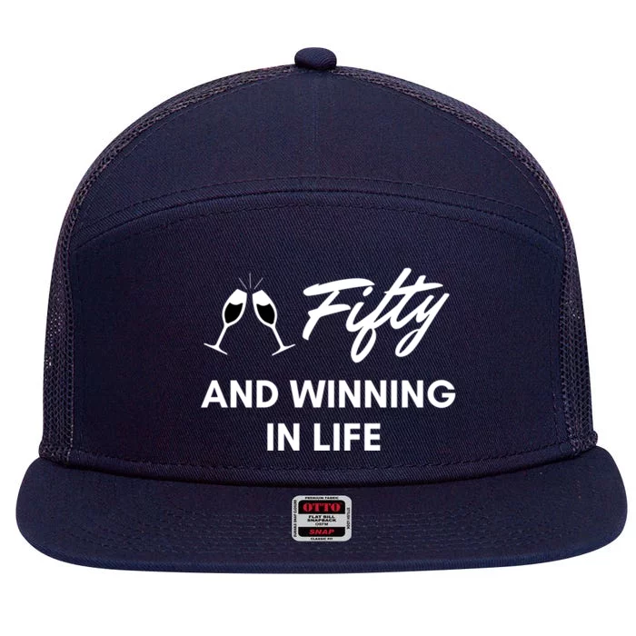 Fifty And Winning In Life 7 Panel Mesh Trucker Snapback Hat