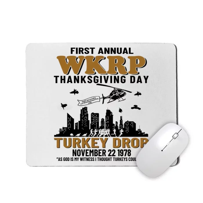 First Annual WKRP Thanksgiving Day Turkey Drop November 22 1978 Mousepad