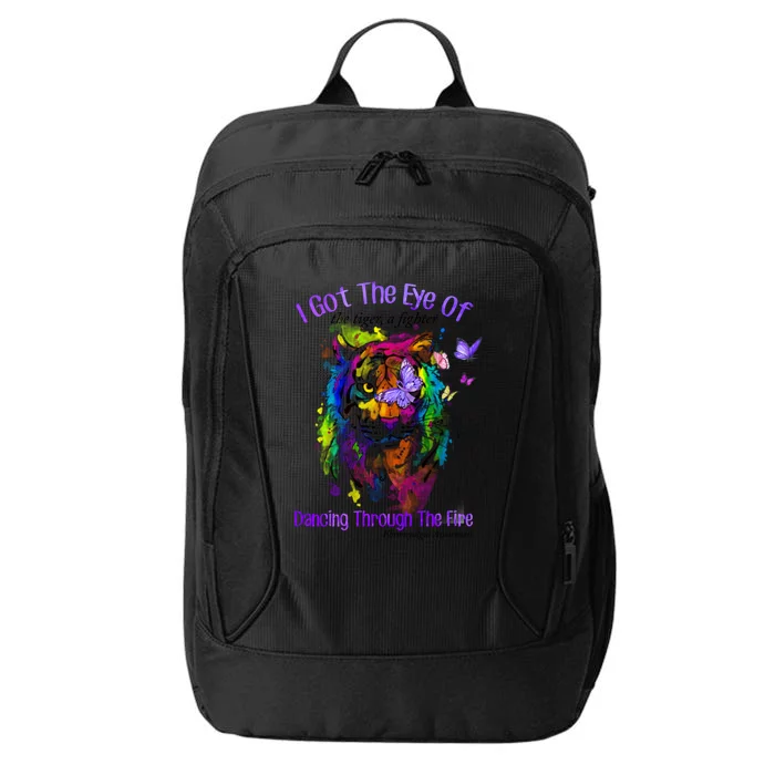 Fibromyalgia Awareness Warrior I Got The Eye Of The Tiger Funny Gift City Backpack