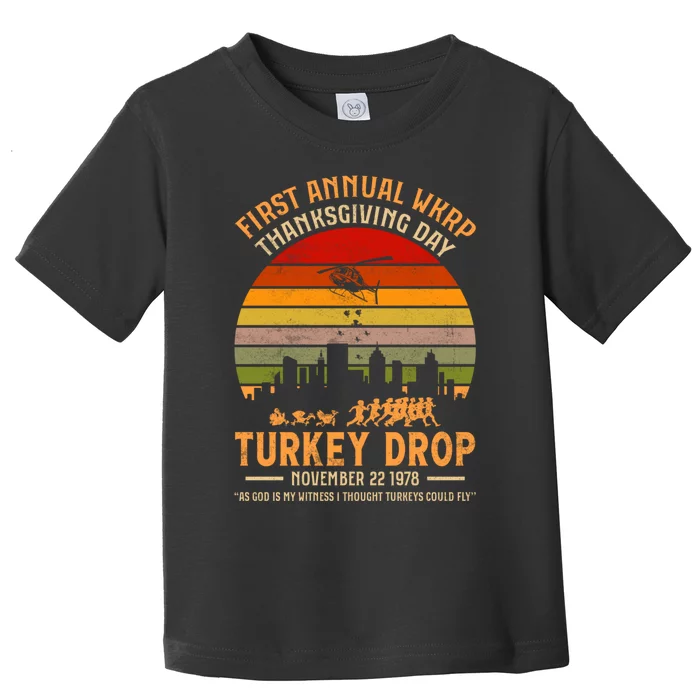 First Annual WKRP Thanksgiving Day Turkey Drop Toddler T-Shirt