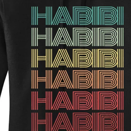 Funny Arabic Word HABIBI Retro Wife Halal Arab Yalla Wedding Women's Pullover Hoodie