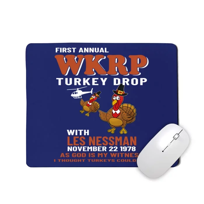 First Annual WKRP Turkey Drop With Les Nessman Thanksgiving Mousepad