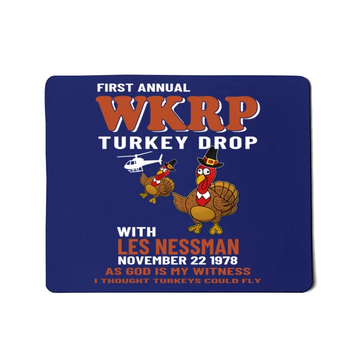 First Annual WKRP Turkey Drop With Les Nessman Thanksgiving Mousepad