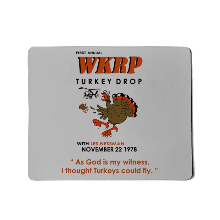 First Annual Wkrp Thanksgiving Day Turkey Drop Mousepad