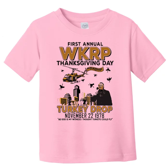 First Annual Wkrp Thanksgiving Day Turkey Drop Toddler T-Shirt