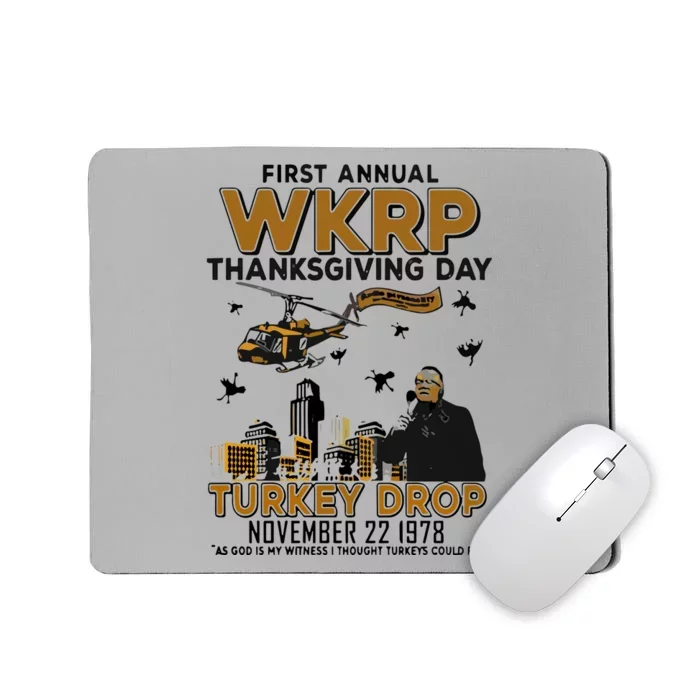 First Annual Wkrp Thanksgiving Day Turkey Drop Mousepad