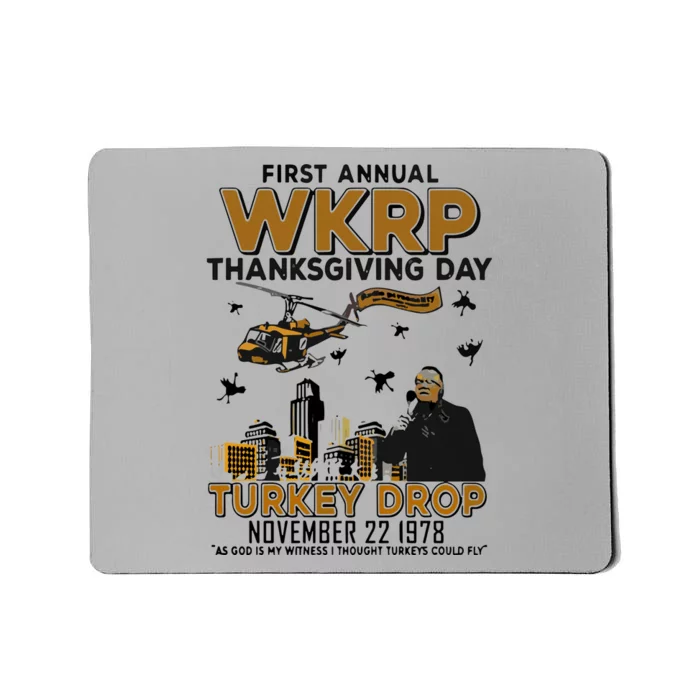 First Annual Wkrp Thanksgiving Day Turkey Drop Mousepad