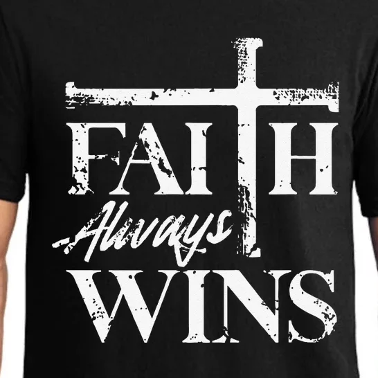 Faith Always Wins Christian Belief Hope Pray Pajama Set