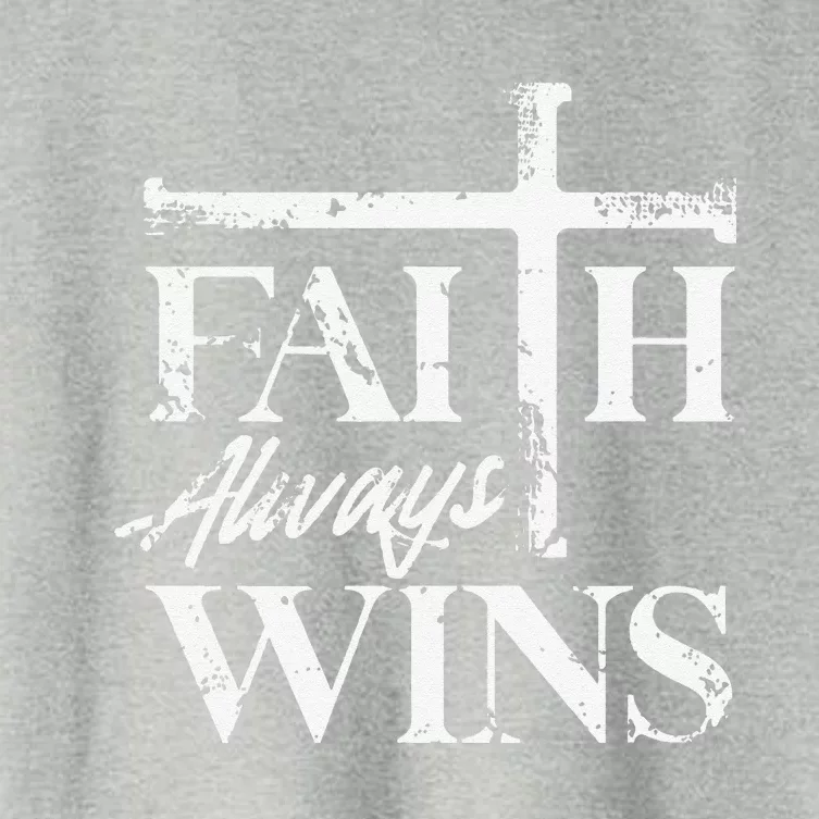 Faith Always Wins Christian Belief Hope Pray Women's Crop Top Tee