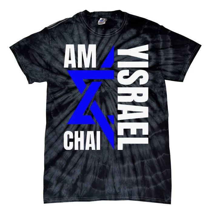 Funny Am Yisrael Chai Israel Star Of David Tie-Dye T-Shirt