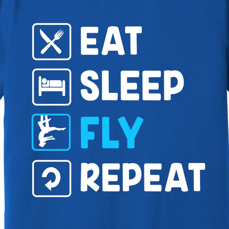 Funny Aerial Yoga Eat Sleep Fly Repeat Gift Premium T-Shirt