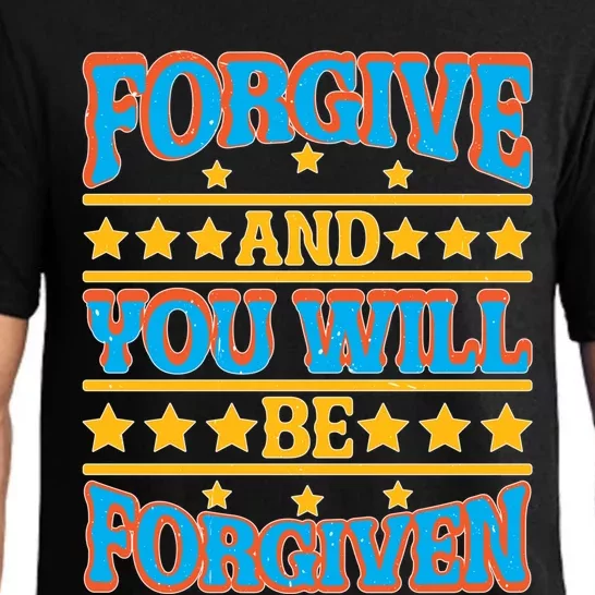 Forgive And You Will Be Forgiven Gift Pajama Set