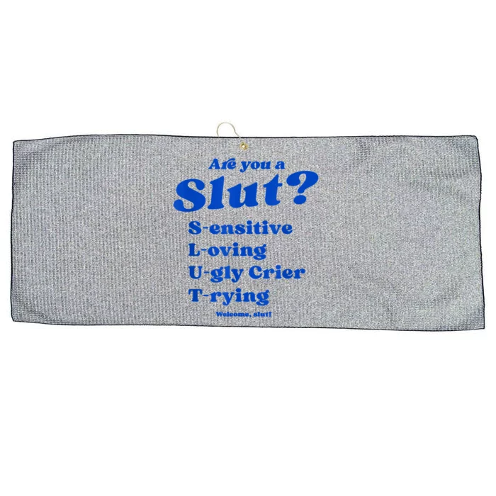 Funny Are You A Slut Sensitive Loving Trying Funny Are You A Slut Costume Large Microfiber Waffle Golf Towel