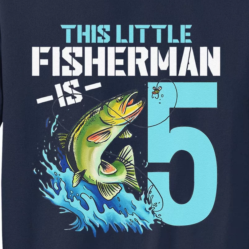 Fishing Birthday 5 Year Old Fisher 5th Bday Tall Sweatshirt