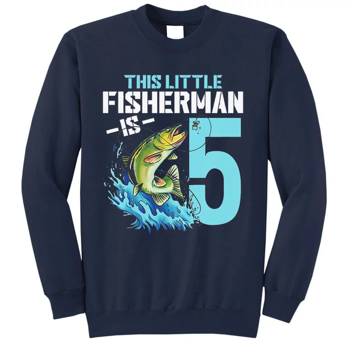 Fishing Birthday 5 Year Old Fisher 5th Bday Tall Sweatshirt