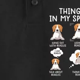 Funny Beagle 6 Things I Do In My Sprite Time Beagle Dry Zone Grid Performance Polo