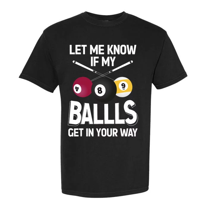 Funny Billiard 8 Ball Play Pool Table Cue Stick Snooker Garment-Dyed Heavyweight T-Shirt