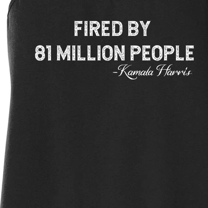 Fired By 81 Million People Kamala Harris Walz 2024 Women's Racerback Tank