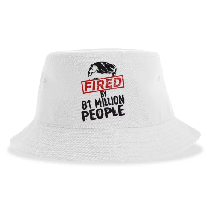 Fired By 81 Million People Fired By 81 Million People Sustainable Bucket Hat