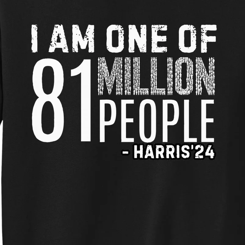 Fired By 81 Million People Kamala Harris Walz 2024 Sweatshirt