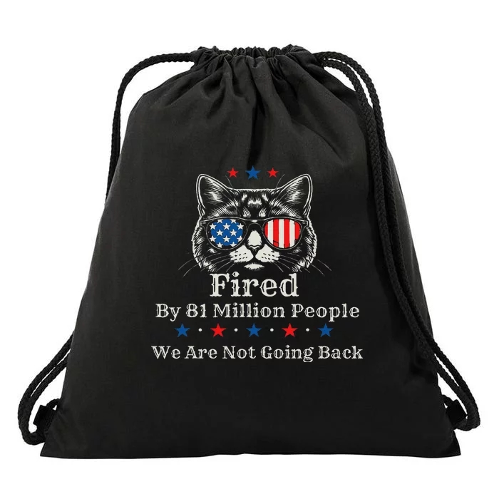 Fired By 81 Million People 2024 For President Usa Drawstring Bag