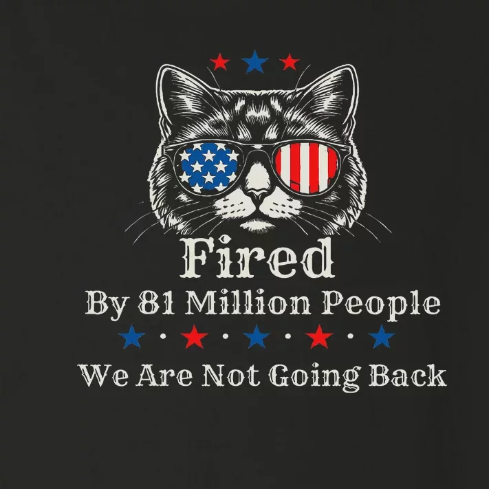 Fired By 81 Million People 2024 For President Usa Toddler Long Sleeve Shirt