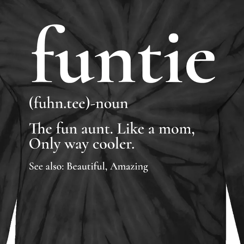 Funtie Best Aunt Ever Cool Aunt Favorite Aunt Tie-Dye Long Sleeve Shirt